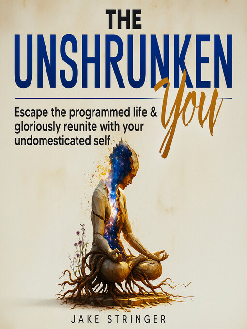 Title details for The Unshrunken You by Jake Stringer - Wait list